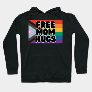 Free Mom Hugs Hoodie